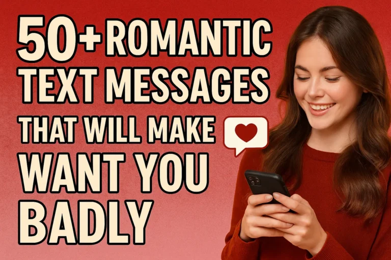 a benner image of post 50+ romanti text messages that will make him want you badly